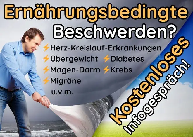 Das Bild zeigt einen Mann, der eine dunkle, stürmische Szene zur Seite zieht und dahinter eine sonnige Landschaft freilegt. Die Gestaltung symbolisiert den Übergang von gesundheitlichen Problemen zu mehr Wohlbefinden. Textlich werden ernährungsbedingte Beschwerden genannt und ein kostenloses Infogespräch beworben.
